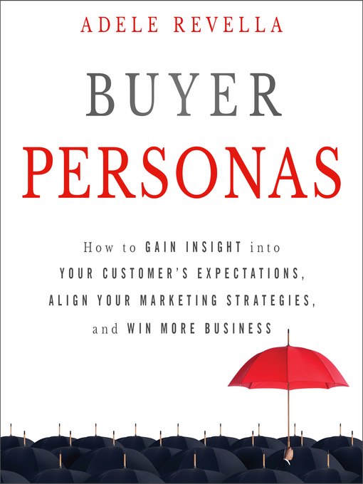 Title details for Buyer Personas by Adele Revella - Wait list